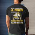 Excavator Drivers Never Underestimate An Old Man Excavator Gift For Mens Mens Back Print T-shirt Gifts for Him