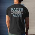 Facts Life Has A 100 Death Rate | Funny Quotes Saying Mens Back Print T-shirt Gifts for Him