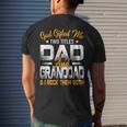 Fathers Day God ed Me Two Titles Dad And Granddad Men's Back Print T-shirt Gifts for Him