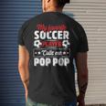 My Favorite Soccer Player Calls Me Pop Pop Fathers Day Cute Men's Back Print T-shirt Gifts for Him