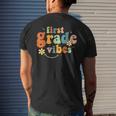 First Grade Vibes 1St Grade Team Retro 1St Day Of School Mens Back Print T-shirt Gifts for Him
