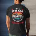 Fran Retro Name Its A Fran Thing Mens Back Print T-shirt Gifts for Him