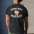 Funny Fat Dog Chonky Bois Are Good Boys Dog Lover Gift Mens Back Print T-shirt Gifts for Him