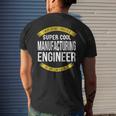 Manufacturing Engineer Appreciation Men's T-shirt Back Print Gifts for Him