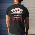 Pinochle Card Game Player Quote Men's T-shirt Back Print Gifts for Him