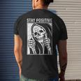 Funny Skull Stay Positive Skeleton Halloween Motivational Mens Back Print T-shirt Gifts for Him