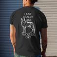 Funny Wolf I Just Really Like Wolves Ok Gifts For Wolf Lovers Funny Gifts Mens Back Print T-shirt Gifts for Him
