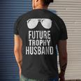 Future Trophy Fiance Groom To Be Husband Men's Back Print T-shirt Gifts for Him