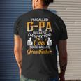 G Pa Grandpa Gift Im Called G Pa Because Im Too Cool To Be Called Grandfather Mens Back Print T-shirt Gifts for Him