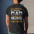 God ed Me Two Titles Dad And Pawpaw Fathers Day Men's Back Print T-shirt Gifts for Him