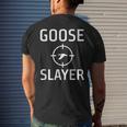 Goose Slayer Funny Hunter Mens Back Print T-shirt Gifts for Him