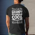 Grampy Grandpa Gift Im Called Grampy Because Im Too Cool To Be Called Grandfather Mens Back Print T-shirt Gifts for Him