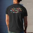 Groovy Shade Never Made Anybody Less Gay Lgbtq Pride Mens Back Print T-shirt Gifts for Him