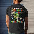 Happy First Day Of Preschool Im Ready To Crush Preschool Mens Back Print T-shirt Gifts for Him