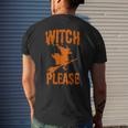 Happy Halloween Witch Please Vintage Funny Costume Idea Halloween Funny Gifts Mens Back Print T-shirt Gifts for Him