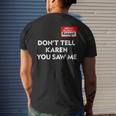 Hello My Name Is Manager Dont Tell Karen You Saw Me Men's Back Print T-shirt Gifts for Him