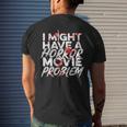 Horror Movie Quote For A Horror Movie Nerd Nerd Men's T-shirt Back Print Gifts for Him