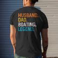 Husband Dad Boating Legend Funny Sail Boat Captain Father Gift For Mens Mens Back Print T-shirt Gifts for Him