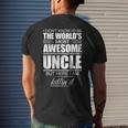 I Didnt Know Id Be The Worlds Most Awesome Uncle - Gift Mens Back Print T-shirt Gifts for Him