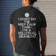 I Dont Keep Calm Volleyball Grandpa - Funny Volleyball Mens Back Print T-shirt Gifts for Him
