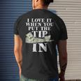 I Love It When You Put The Tip In - Waitress Waiter Server Mens Back Print T-shirt Gifts for Him