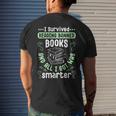 I Survived Reading Banned Books Book And All I Got Was Smart Reading Funny Designs Funny Gifts Mens Back Print T-shirt Gifts for Him
