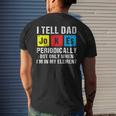 I Tell Dad Jokes Periodically Funny Daddy Jokes Fathers Day Mens Back Print T-shirt Gifts for Him