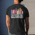 I'm With The Banned Books I Read Banned Books Lovers Library Men's T-shirt Back Print Gifts for Him