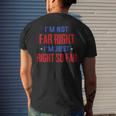 Im Not Far Right Im Just Right So Far Mens Back Print T-shirt Gifts for Him