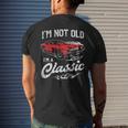 Im Not Old Im A Classic 1970S Muscle Car Lover Gift Mens Back Print T-shirt Gifts for Him