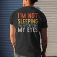 Im Not Sleeping Im Just Resting My Eyes Dad Vintage Funny Mens Back Print T-shirt Gifts for Him