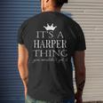 Its A Harper Thing You Wouldnt Get It Harper Last Name Funny Last Name Designs Funny Gifts Mens Back Print T-shirt Gifts for Him