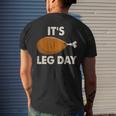 It's Leg Day Workout Turkey Thanksgiving Men's T-shirt Back Print Gifts for Him