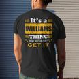 It's A Williams Thing You Wouldn't Get It Nice Family Name Men's T-shirt Back Print Gifts for Him