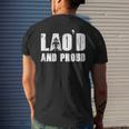 Lao'd And Proud Loud Vientiane Laotian Laos Men's T-shirt Back Print Gifts for Him