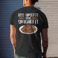 Less Upsetti Spaghetti For Women Men's Back Print T-shirt Gifts for Him