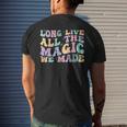 Long Live All The Magic We Made Retro Vintage Men's T-shirt Back Print Gifts for Him