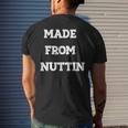 Made From Nuttin Mens Back Print T-shirt Gifts for Him