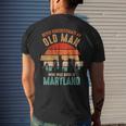 Mb Never Underestimate An Old Man Born In Maryland Men's T-shirt Back Print Gifts for Him