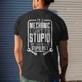 Im A Mechanic I Cant Fix Stupid Fathers Day Men Men's Back Print T-shirt Gifts for Him