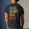 Men Dada Daddy Dad Bruh Funny Fathers Day For Dad Mens Back Print T-shirt Gifts for Him