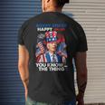 Merry 4Th Of You Know The Thing Funny Joe Biden 4Th Of July Mens Back Print T-shirt Gifts for Him