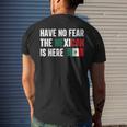 Mexico Have No Fear The Mexican Is Here Mens Back Print T-shirt Gifts for Him