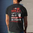 Mirza Name Halloween Horror Gift If Mirza Cant Fix It Were All Screwed Mens Back Print T-shirt Gifts for Him