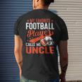 My Favorite Football Player Calls Me Uncle Football Sport Mens Back Print T-shirt Gifts for Him
