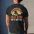 Never Underestimate An Old Guy On A Bicycle Funny Riders Dad Mens Back Print T-shirt Gifts for Him