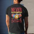 Never Underestimate An Old Man Who Plays Billiards Pool Mens Back Print T-shirt Gifts for Him