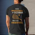 Never Underestimate An Old Man Who Plays Racquetball Funny A Mens Back Print T-shirt Gifts for Him