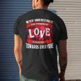 Never Underestimate Love Motivational QuoteMens Back Print T-shirt Gifts for Him