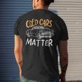 Old Vintage Cars Matter Men's T-shirt Back Print Gifts for Him